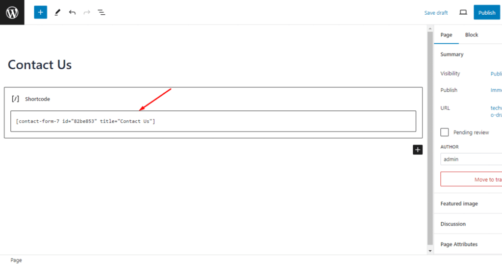 Paste the contact form shortcode into a block on contact page