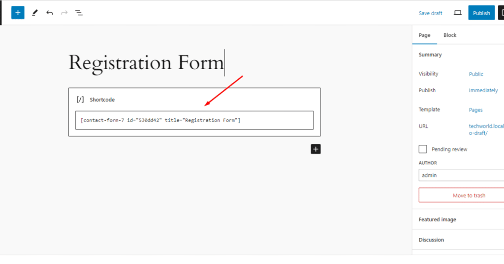 Paste the registration form shortcode into the Registration Form page