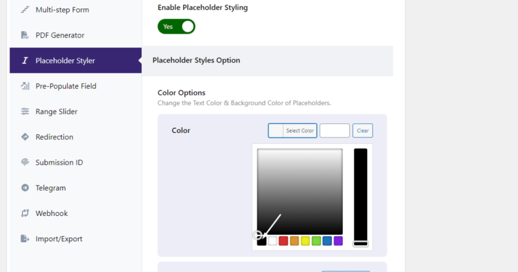 Select black as the text color in the placeholder styling feature