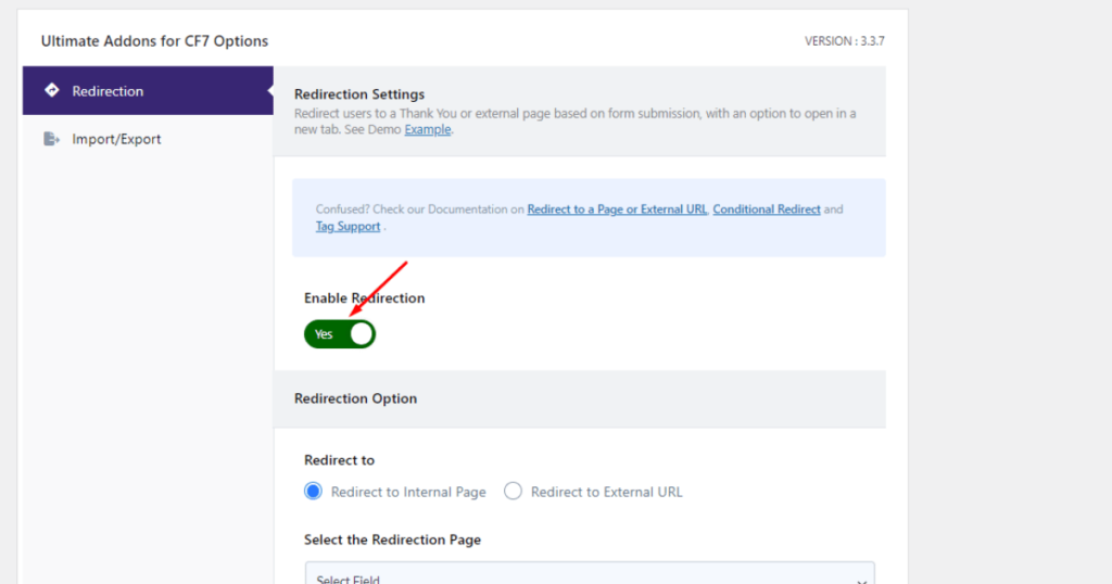 Toggle on the Enable Redirection feature in UACF7