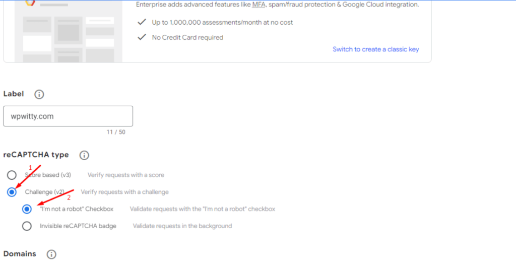 Choose reCAPTCHA type as Challenge v2